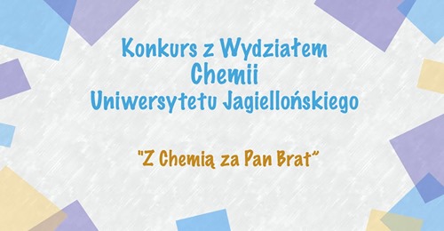 Read more about the article Konkurs „Z chemią za Pan Brat”