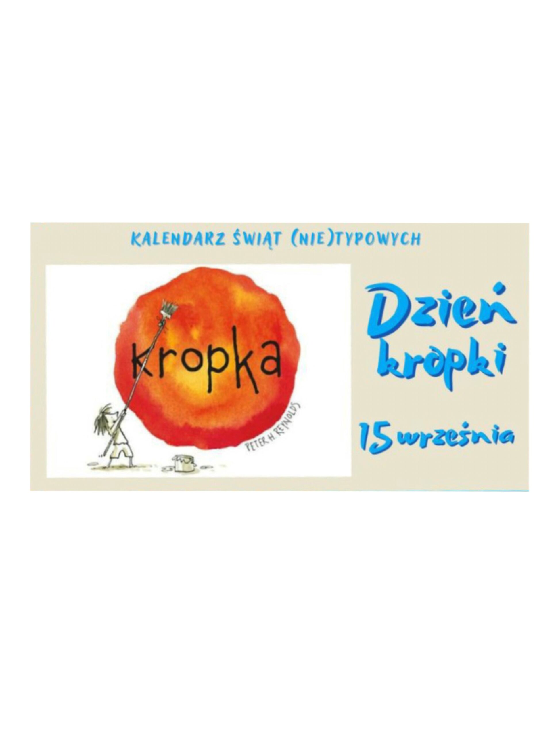 Read more about the article Międzynarodowy Dzień Kropki w grupie ŻABEK 🐸