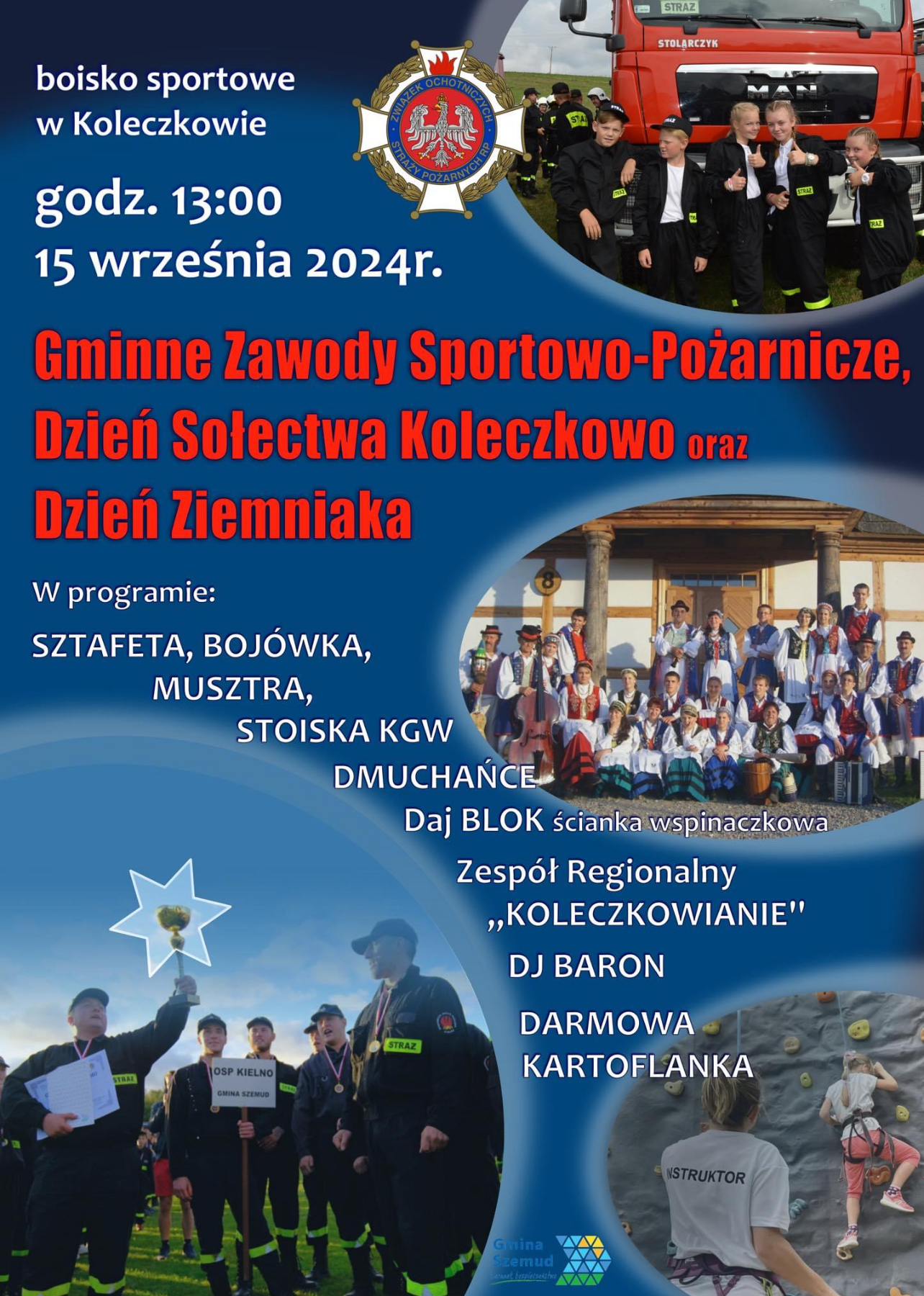 Read more about the article Gminne Zawody Sportowo-Pożarnicze, Dzień Sołectwa Koleczkowo i Dzień Ziemniaka!